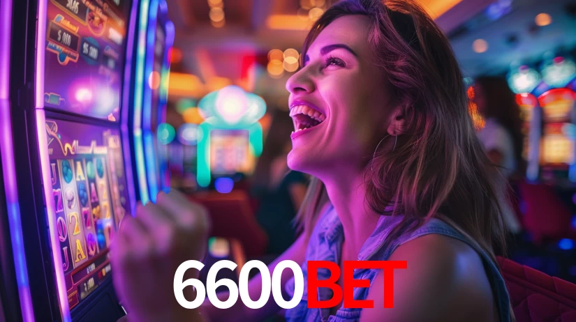 6600BET: Jogos de Caça-Níqueis-Altas Recompensas, Roleta-Velocidade, Blackjack-Desafios Máximos